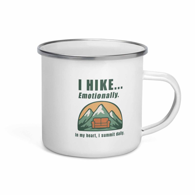 I Hike Emotionally Mug 12 oz