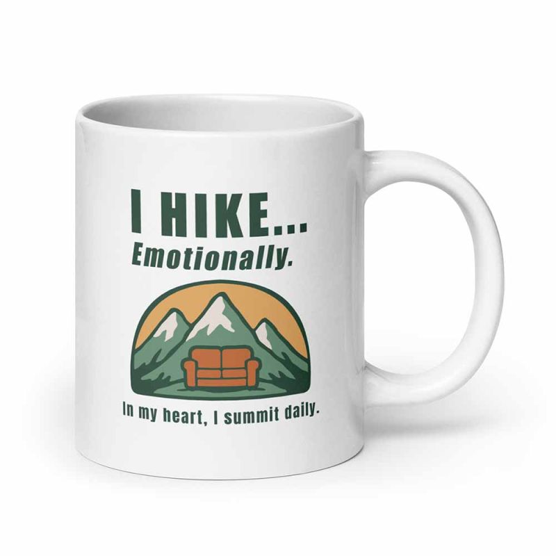 I Hike Emotionally Mug 20 oz