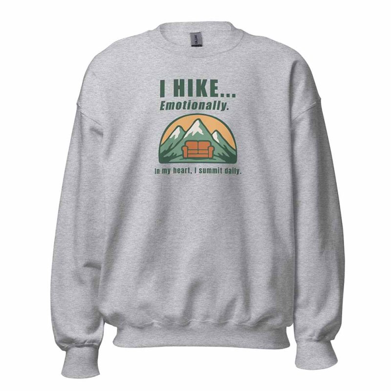 I Hike Emotionally Sweatshirt sport grey