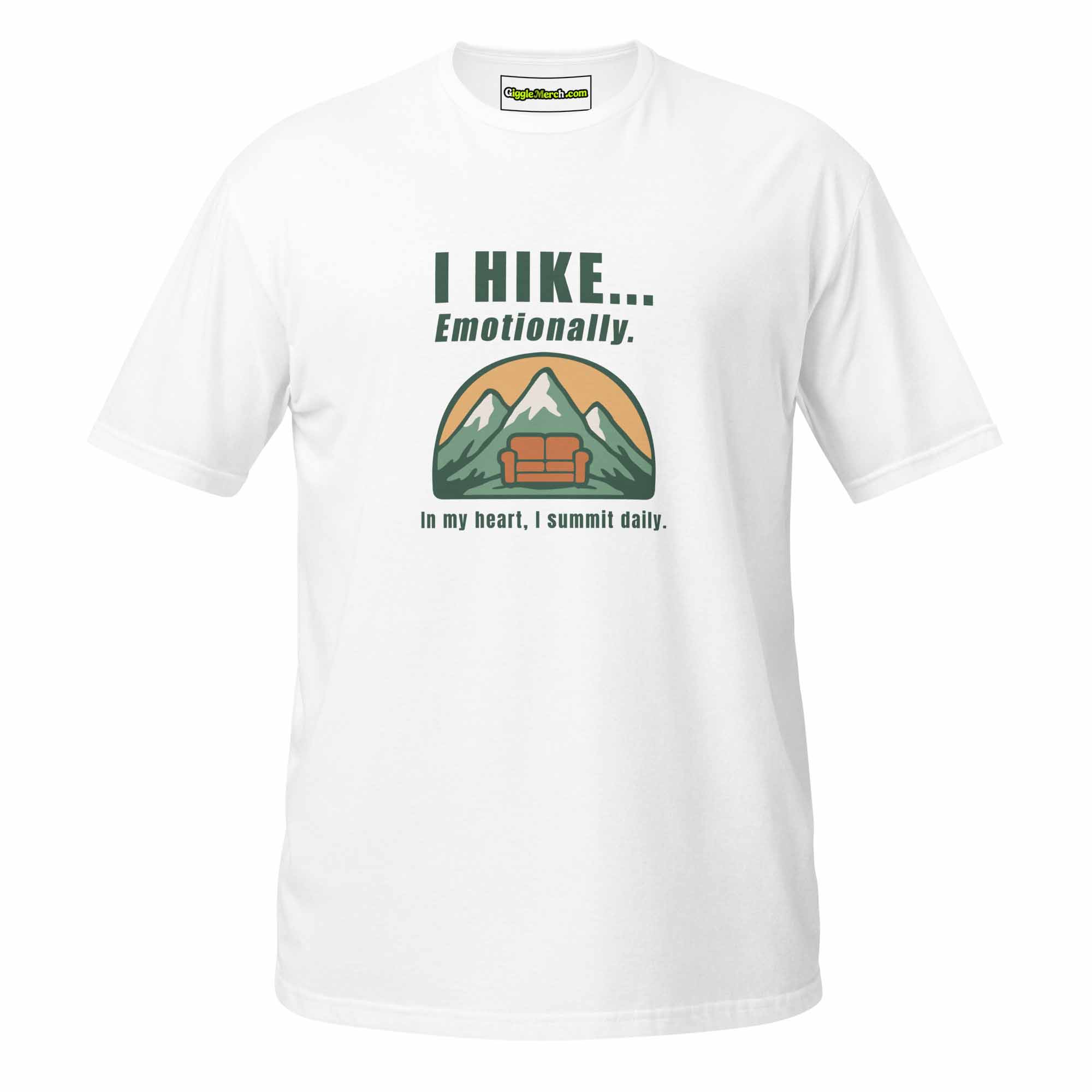 I Hike... Emotionally T-shirt white