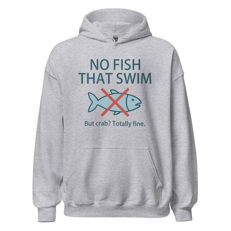 No Fish That Swim Hoodie sport grey