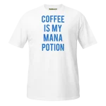 Coffee Is My Mana Potion T-shirt white