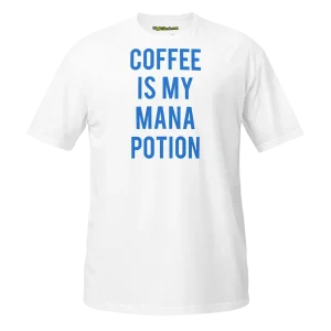 Coffee Is My Mana Potion T-shirt white