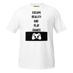 Escape Reality and Play Games T-shirt white