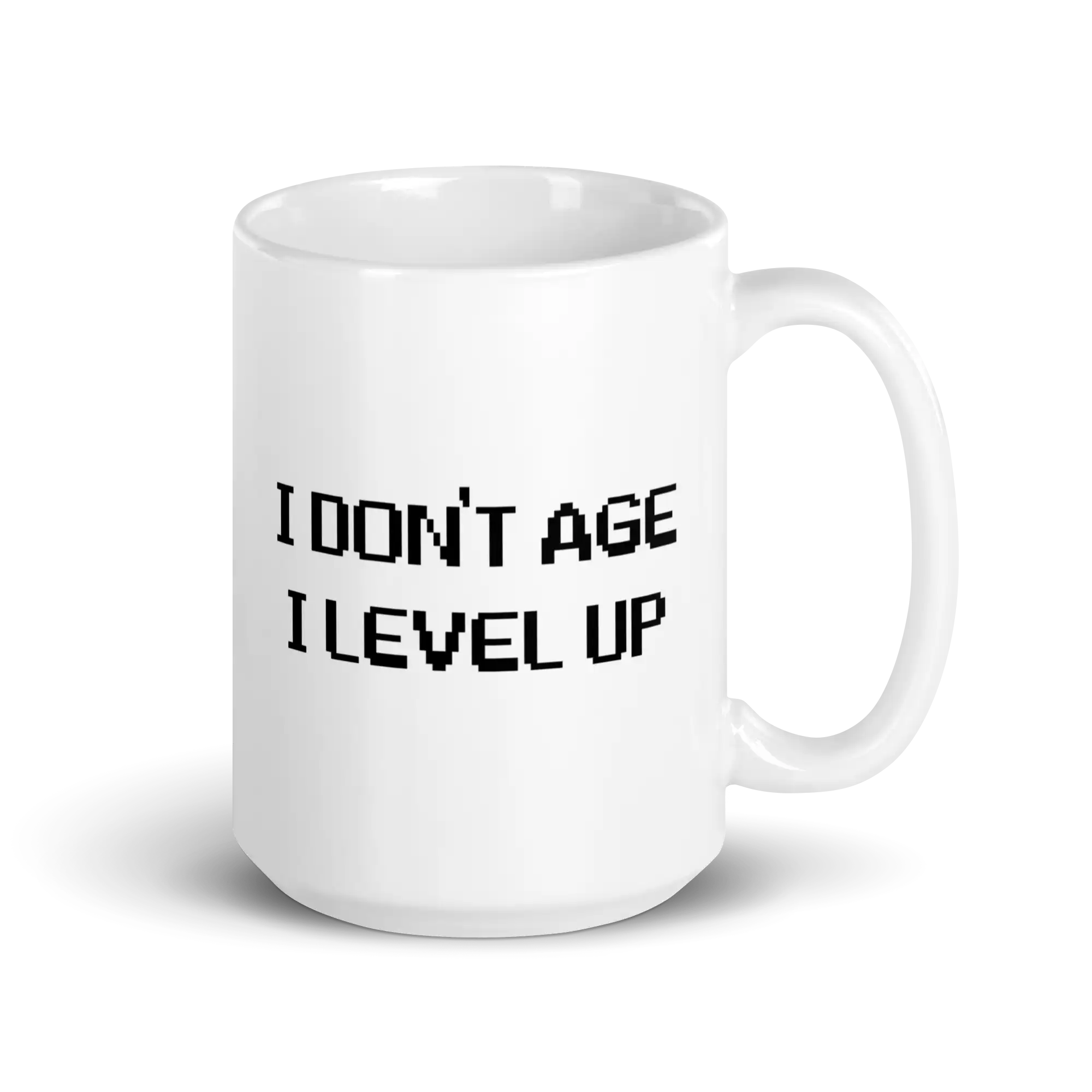 I don't age I level up mug 15oz