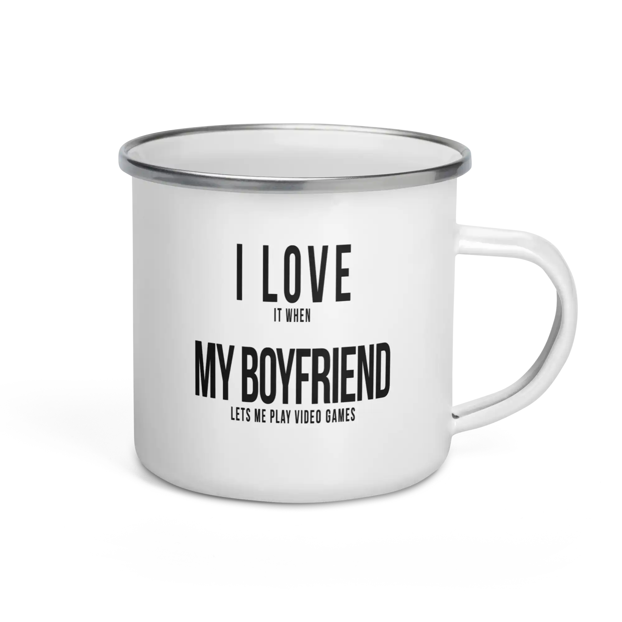 I love it when my boyfriend lets me play video games enamel mug 12oz