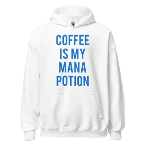 Coffee Is My Mana Potion Hoodie white