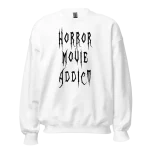 Horror Movie Addict Sweatshirt white