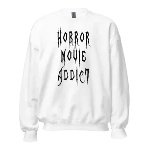 Horror Movie Addict Sweatshirt white