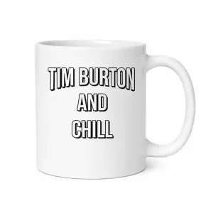 Tim Burton And Chill Mug 11 oz