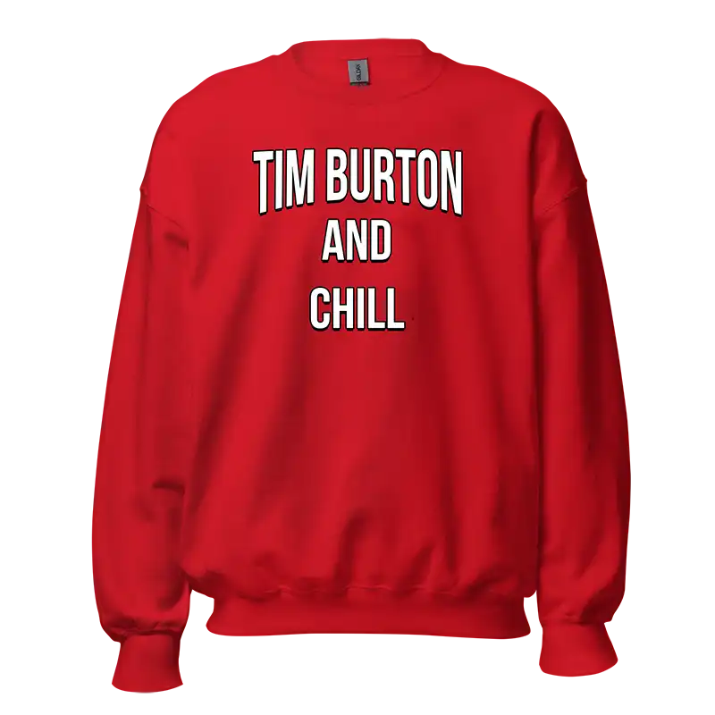 Tim Burton And Chill Sweatshirt red