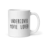 Undercover Movie Lover Mug 11 oz