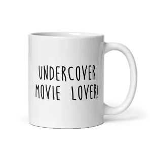 Undercover Movie Lover Mug 11 oz
