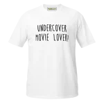 Undercover Movie Lover T-shirt white