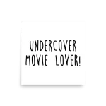 Undercover Movie Lover poster square